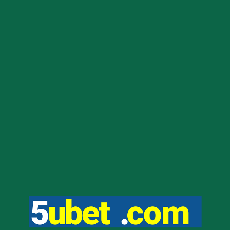 5ubet .com